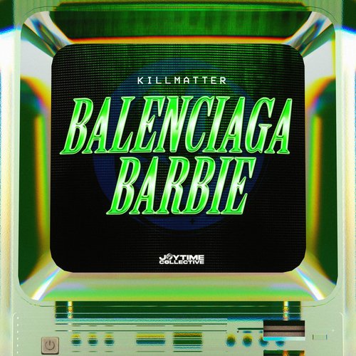 BALENCIAGA BARBIE [Explicit]