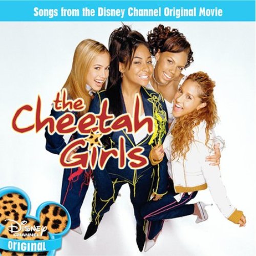 The Cheetah Girls - Songs From The Disney Channel Original Movie