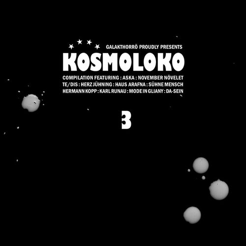 Kosmoloko 3 [Explicit]
