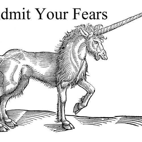 Admit Your Fears