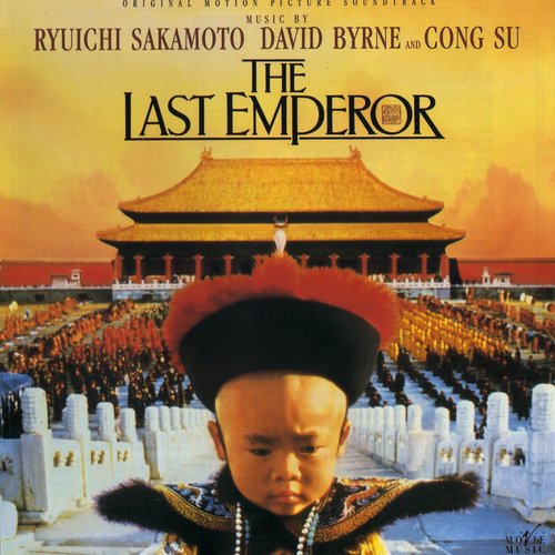 The Last Emperor: Original Motion Picture Soundtrack