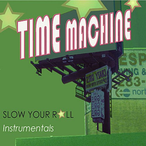 Slow Your Roll Instrumentals