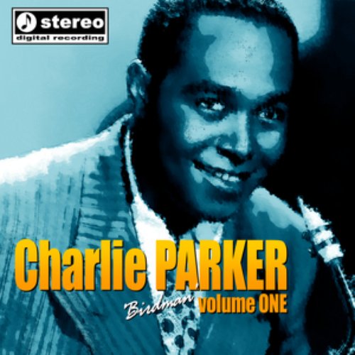 Charlie Parker Volume 1
