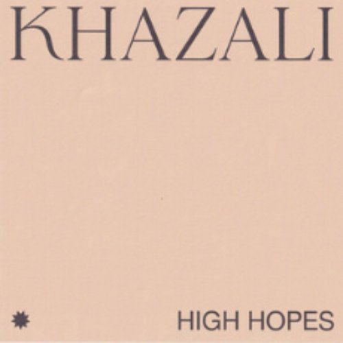HIGH HOPES