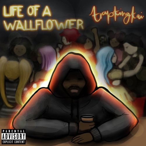 Life Of A Wallflower