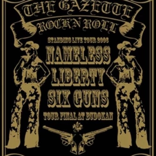 Standing Live tour 2006［Nameless Liberty.Six Guns…］TOUR FINAL-日本武道館-