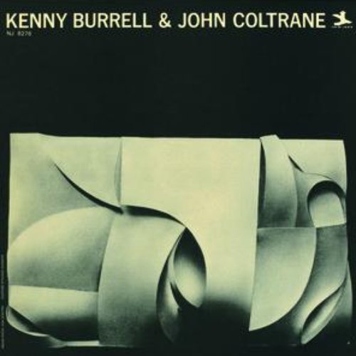 Kenny Burrell & John Coltrane