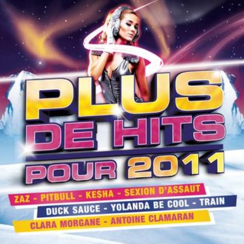 Plus De Hits Pour 2011