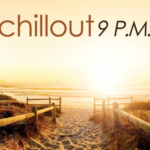 Chillout 9 P.M.