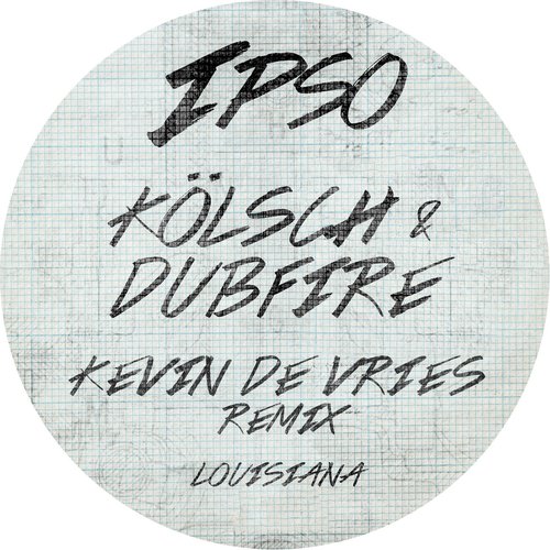 Louisiana (Kevin de Vries Remix)