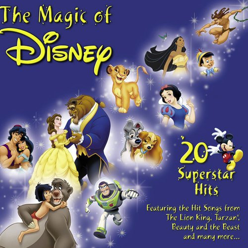 The Magic of Disney: 20 Superstar Hits — Various Artists | Last.fm