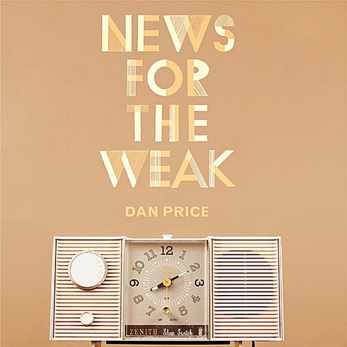 News for the Weak