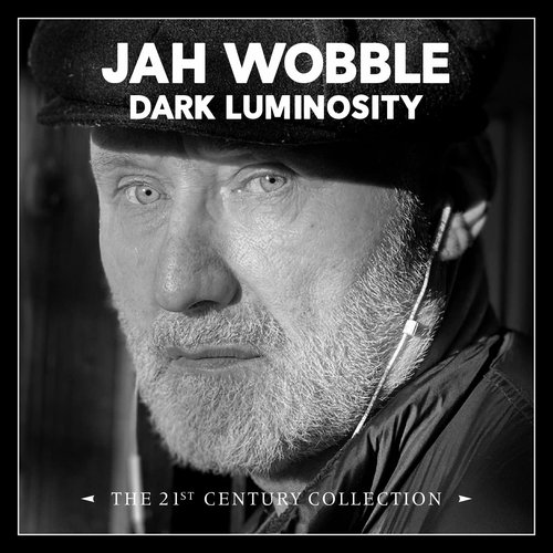 Dark Luminosity: The 21st Century Collection
