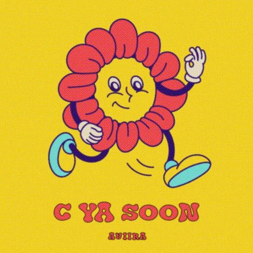 c ya soon