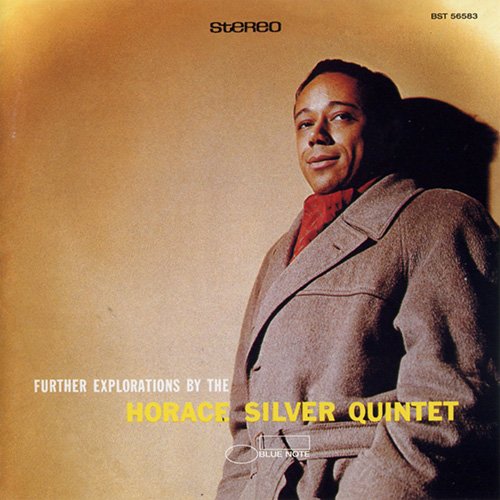 Further Explorations By The Horace Silver Quintet