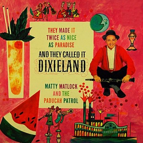 And They Called It Dixieland