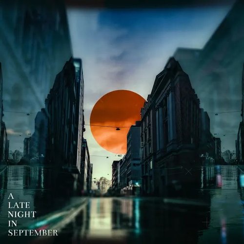 A late night in September