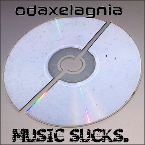 Music Sucks.