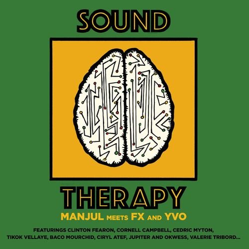 Manjul Meets Fx and Yvo - Sound Therapy
