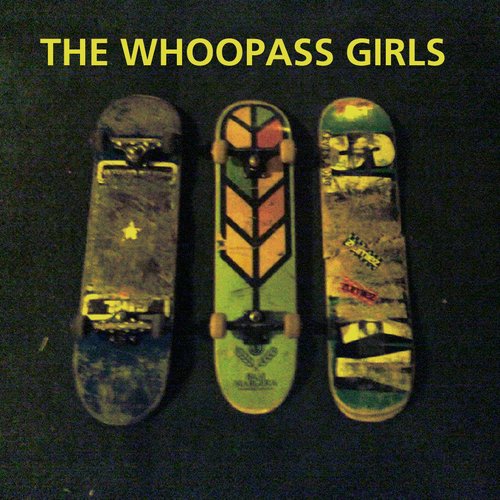 The Whoopass Girls