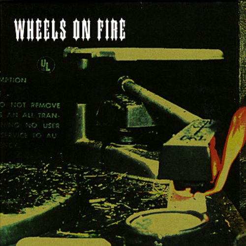 Wheels on Fire