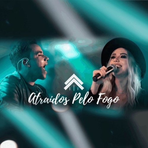 Atraídos Pelo Fogo - Single