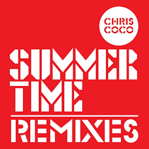 Summertime Remixes