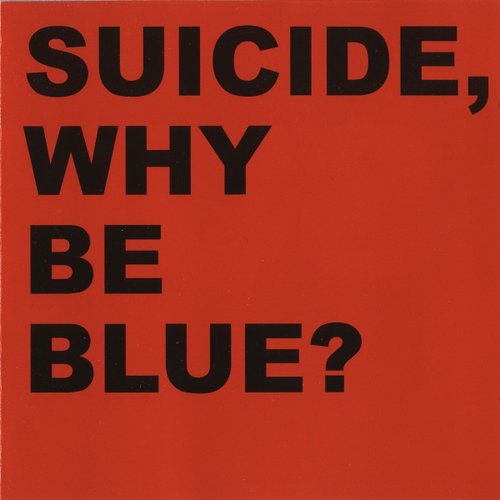 Why Be Blue? + Live CD