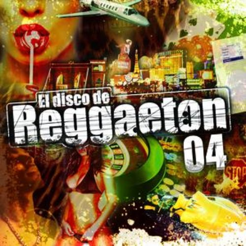 El Disco De Reggaeton 04