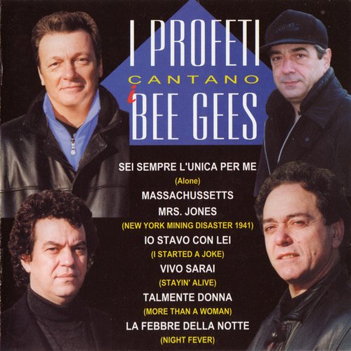 I Profeti cantano i Bee Gees