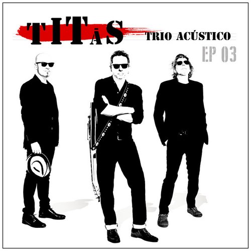 Titãs Trio Acústico EP 03