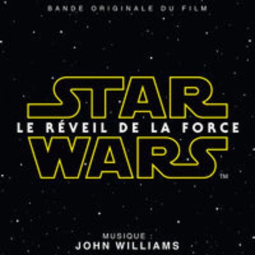 Star Wars: Le Réveil de la Force (Bande Originale du Film)