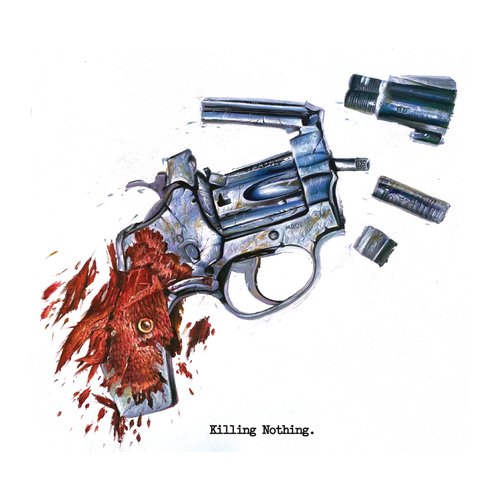 Killing Nothing