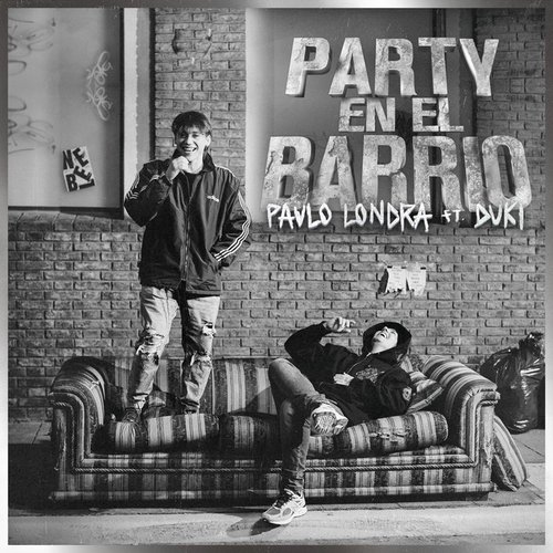 Party en el Barrio (feat. Duki)
