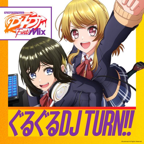 ぐるぐるDJ TURN!! (Anime OP Ver.)