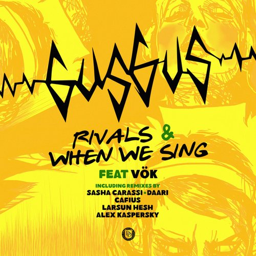 Rivals & When We Sing Remixes