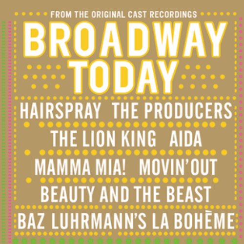 Broadway Today