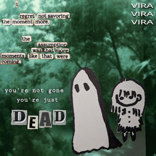You're Not Gone, You're Just Dead! - Single