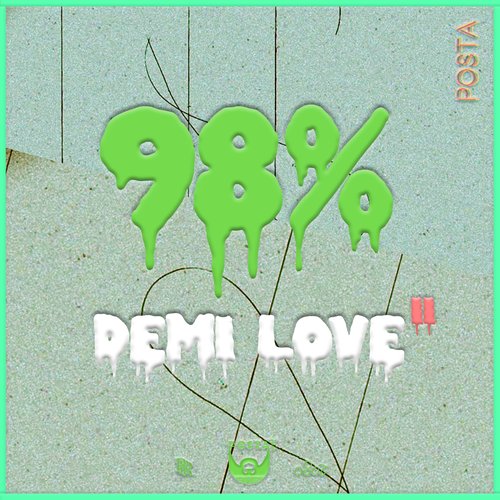 98%   DƎMI LOVƎ II EP