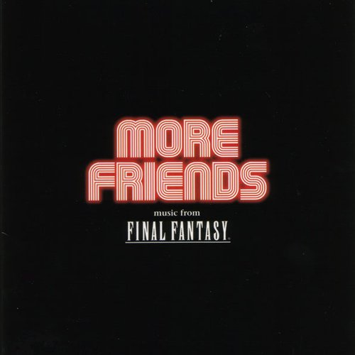 More Friends: Music from Final Fantasy