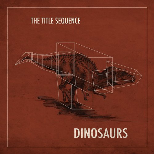 Dinosaurs