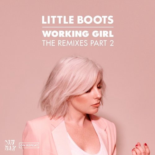 Working Girl (The Remixes Part 2)