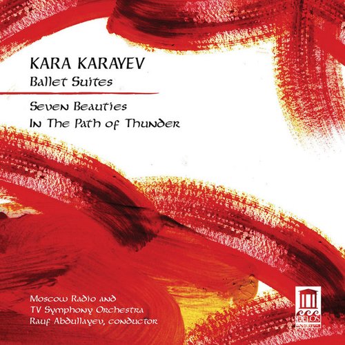 Karayev: Ballet Suites