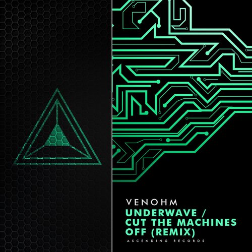 Underwave / Cut The Machines Off (Remix)