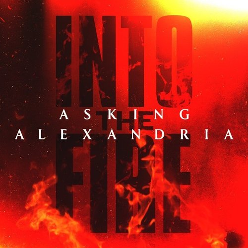 Into The Fire