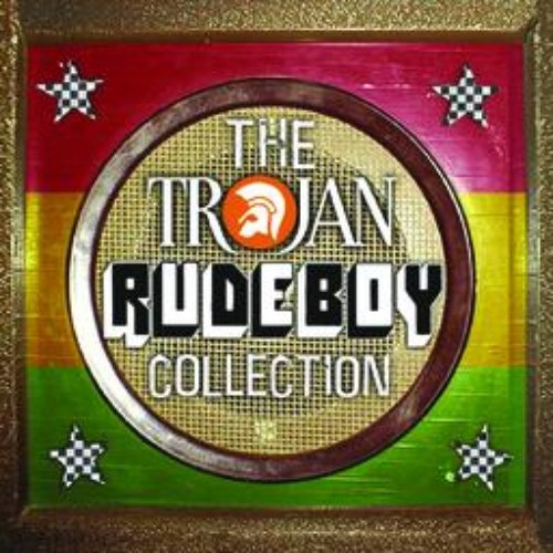 Trojan Rude Boy Collection