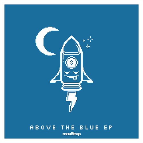 Above the Blue EP
