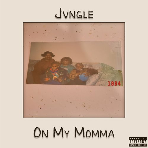 On My Momma [Explicit]