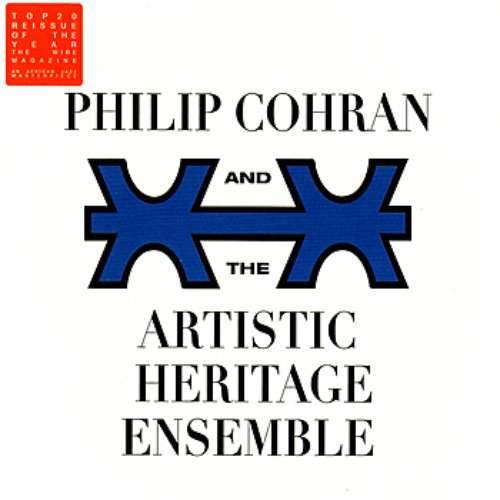 Philip Cohran and the Artistic Heritage Ensemble