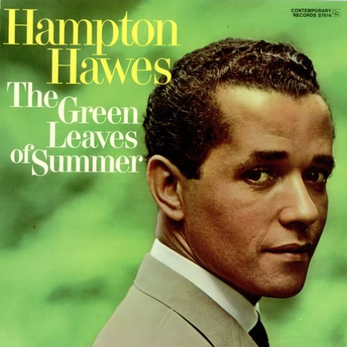The Green Leaves of Summer